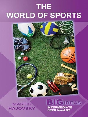 cover image of The World of Sports (Big Ideas